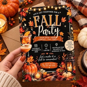 May include: A black rectangular invitation card titled FALL Party with orange and red autumn leaves, string lights, cocktails, a pumpkin, and a lantern. Text includes date, time, location, and RSVP details. The design features a warm seasonal theme.