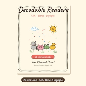 May include: A set of 20 mini books titled Decodable Readers CVC Blends Digraphs The Planned Heart Science-of-reading aligned K-2. The cover features a hand-drawn style illustration of a cat, pig, frog, and duck under a sun and cloud.