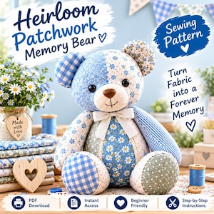 Patron PDF de couture d'un ours en peluche patchwork, projet de souvenir en tissu