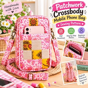 Patchwork Crossbody Phone Bag Sewing Pattern PDF, Cell Phone Purse Tutorial, Beginner Sewing Pattern, DIY Mobile Phone Bag, Instant Download