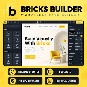 Puede incluir: Una interfaz digital para el constructor de páginas de WordPress Bricks Builder que muestra un editor de sitios web con una barra lateral de elementos, un lienzo central con una página web y una silla amarilla, y banners inferiores con Lifetime Updates, 1 Website, No GPL Or Crack y Original License.