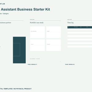 May include: A Virtual Assistant Business Starter Kit digital template set featuring 50 editable pages. The layout includes sections titled Your next business partner, Portfolio case study, and Time log, with dark teal accents on a light background.