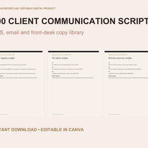 Puede incluir: Un producto digital titulado 100 Client Communication Scripts que incluye plantillas de SMS, correo electrónico y recepción. El documento muestra tres secciones: New inquiry scripts, No-show scripts y Service recovery scripts editables.