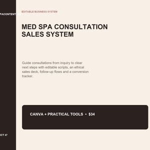 Könnte beinhalten: Ein digitales Dokument mit dem Titel Med Spa Consultation Sales System mit einer dunkelbraunen Seitenleiste und cremefarbenem Hintergrund. Es enthält Text über bearbeitbare Skripte, ein Verkaufsdeck, Follow-up-Abläufe und einen Conversion-Tracker.
