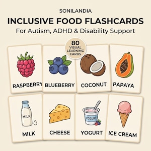 May include: A set of 80 visual learning cards titled SONILANDIA INCLUSIVE FOOD FLASHCARDS For Autism, ADHD & Disability Support. The cards feature colourful illustrations of food items including raspberry, blueberry, coconut, papaya, milk, cheese, yogurt, and ice cream.