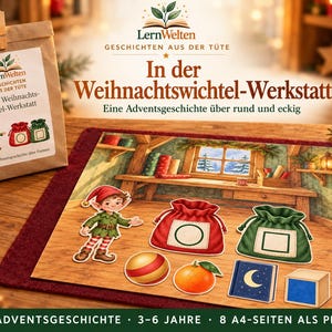 Storia dell'Avvento per la scuola dell'infanzia – Nel laboratorio dell'elfo di Natale | Ordinamento di oggetti rotondi e quadrati | Sacchetto con personaggi e carte illustrate | PDF