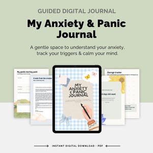 May include: A digital tablet displaying a guided journal titled My Anxiety & Panic Journal with a blue checkered background, butterfly illustrations, and a hand holding a pen. Several additional journal pages are visible in the background.