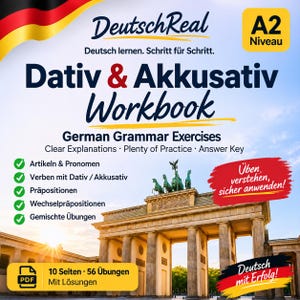 Könnte beinhalten: Ein Deutsch-Grammatik-Arbeitsbuch mit dem Titel DeutschReal Dativ & Akkusativ Workbook A2 Niveau mit dem Brandenburger Tor. Es enthält Artikel, Pronomen, Verben, Präpositionen, 10 Seiten und 56 Übungen im PDF-Format.