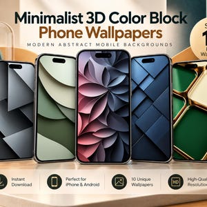 May include: Five smartphones display digital art featuring 3D color block patterns. Text reads: Minimalist 3D Color Block Phone Wallpapers, Modern Abstract Mobile Backgrounds, Set of 10 Phone Wallpapers, Instant Download, Perfect for iPhone & Android, 10 Unique Wallpapers, High-Quality Resolution.
