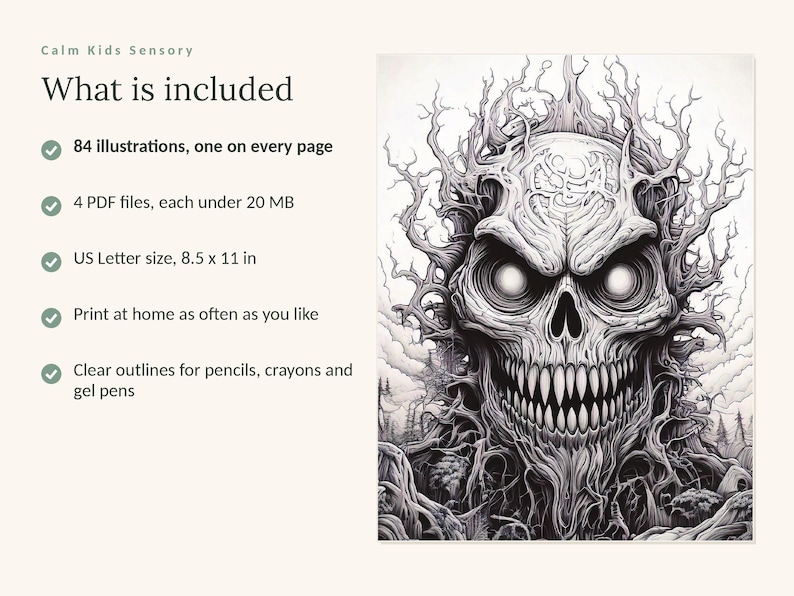 May include: A digital coloring book listing titled Calm Kids Sensory, What is included. Features 84 illustrations, 4 PDF files under 20 MB, US Letter size 8.5 x 11 in, and a black and white line art illustration of a skull with tree branch hair.