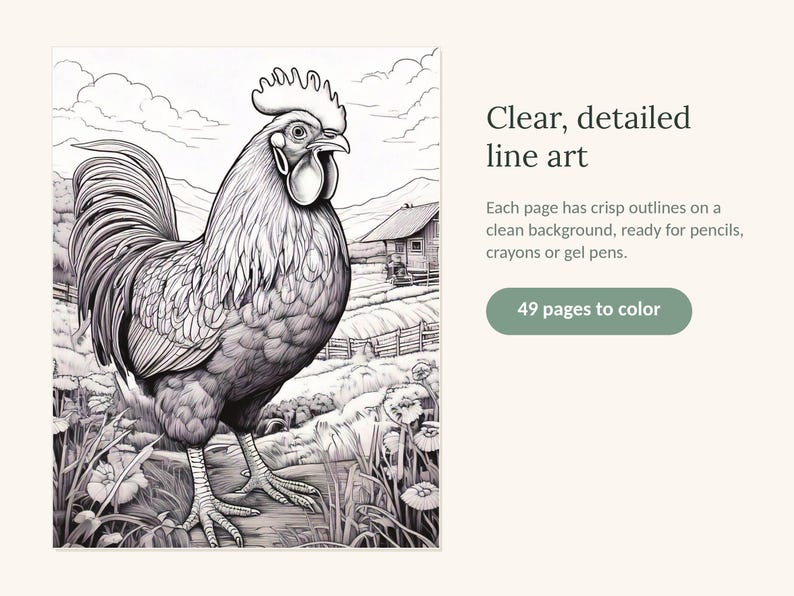 May include: A black and white colouring book page featuring a detailed rooster standing in a field with a small barn in the background. The text reads: Clear, detailed line art. Each page has crisp outlines on a clean background, ready for pencils, crayons or gel pens. 49 pages to colour.
