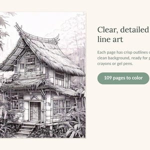 May include: A coloring book page featuring a detailed black and white line art illustration of a thatched-roof house surrounded by tropical foliage. The text reads: Clear, detailed line art. Each page has crisp outlines. 109 pages to color.