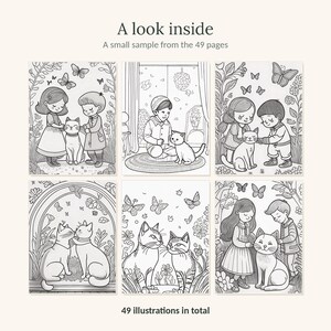 May include: A coloring book page sample featuring six black and white line art illustrations of children and cats in garden and indoor settings with butterflies and flowers. The text reads A look inside A small sample from the 49 pages 49 illustrations in total.
