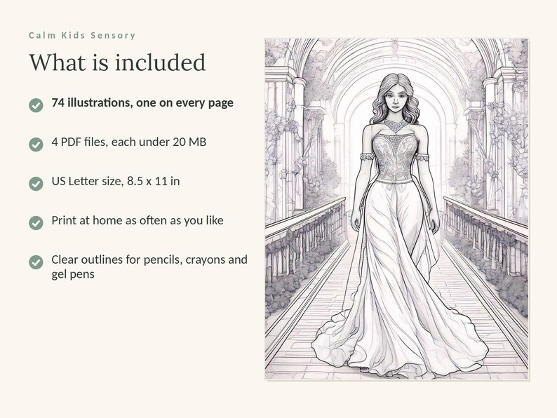 May include: A digital coloring book listing titled Calm Kids Sensory. It includes 74 illustrations, 4 PDF files under 20 MB, and US Letter size 8.5 x 11 in pages. The image features a black and white line drawing of a person in a gown on a walkway.