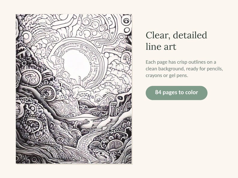 May include: A coloring book page featuring intricate black and white line art of a swirling landscape with a large circular sun or moon. The text reads: Clear, detailed line art. Each page has crisp outlines on a clean background, ready for pencils, crayons or gel pens. 84 pages to color.