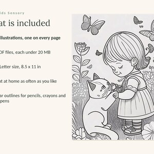 May include: A digital coloring page set titled Calm Kids Sensory. It includes 49 illustrations, 3 PDF files under 20 MB, and US Letter size 8.5 x 11 in. The image shows a line art drawing of a child interacting with a cat in a garden with butterflies.