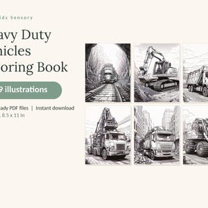 May include: A digital coloring book titled Calm Kids Sensory Heavy Duty Vehicles Coloring Book featuring 59 illustrations of trains, excavators, dump trucks, and construction vehicles. The product includes 3 print-ready PDF files in 8.5 x 11 inches.