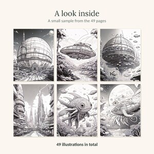 May include: A collection of six black and white line art illustrations featuring science fiction themes, including futuristic domed buildings, flying saucers, and alien sea creatures. Text reads: A look inside, A small sample from the 49 pages, 49 illustrations in total.