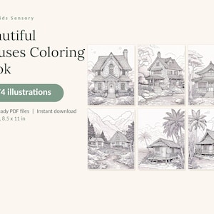 May include: A digital coloring book titled Calm Kids Sensory Beautiful Houses Coloring Book with 174 illustrations. The product includes 5 print-ready PDF files in US Letter 8.5 x 11 inch format, featuring black and white line art of various houses.