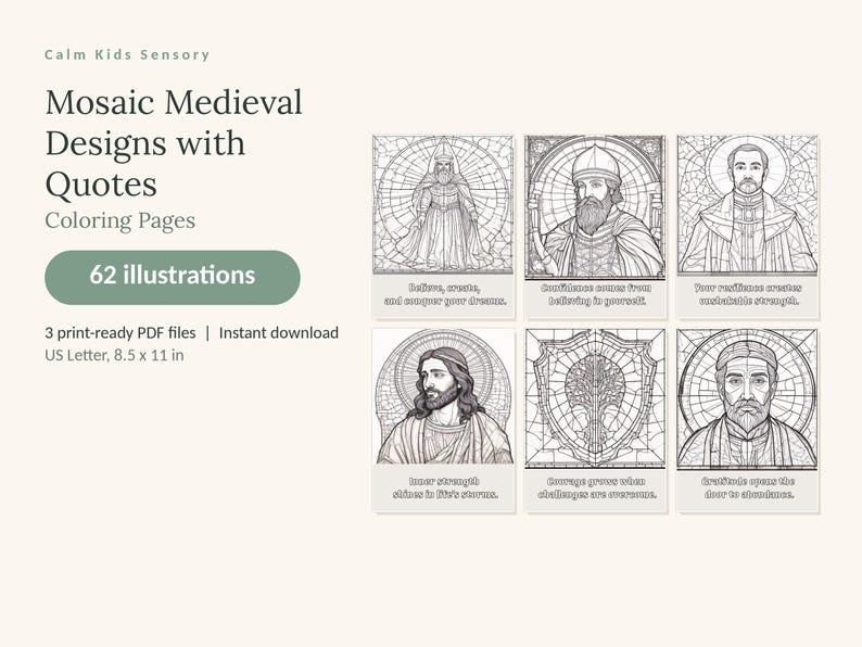 Puede incluir: Un conjunto de 62 p&aacute;ginas para colorear titulado Mosaic Medieval Designs with Quotes. El producto digital incluye 3 archivos PDF listos para imprimir en formato US Letter de 21,59 x 27,94 cm, con dibujos lineales en blanco y negro de figuras medievales.
