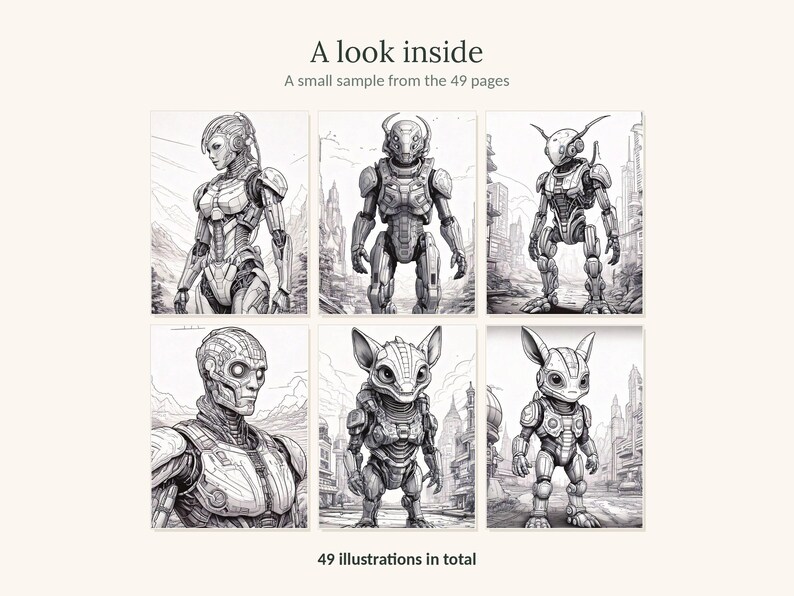 May include: A collection of six black and white line art illustrations featuring robotic figures and creatures in futuristic settings. The text reads A look inside, A small sample from the 49 pages, and 49 illustrations in total.