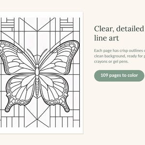 May include: A coloring book page featuring a black and white line art butterfly centered against a geometric grid background. The text reads: Clear, detailed line art. Each page has crisp outlines on a clean background, ready for pencils, crayons or gel pens. 109 pages to color.