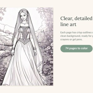 May include: A coloring book page featuring a black and white line art illustration of a person in a long gown and veil standing in a garden. The text reads: Clear, detailed line art. Each page has crisp outlines on a clean background. 74 pages to color.