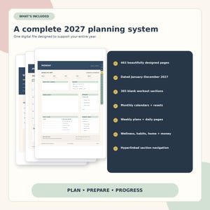 May include: A digital 2027 planning system featuring 463 pages, dated January through December 2027. The interface includes a daily planner view, 365 workout sections, monthly calendars, and hyperlinked navigation for wellness, habits, home, and money.