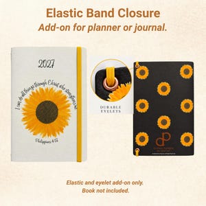 May include: A yellow elastic band closure with a copper-colored metal eyelet. The set includes a white planner cover featuring a sunflower and the text 2027 I can do all things through Christ who strengthens me Philippians 4:13, and a black cover.