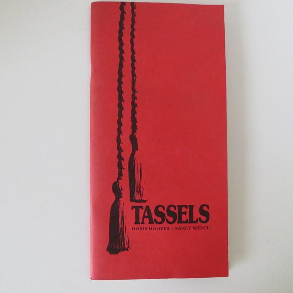 Softcover Book "Tassels" by Doris Hoover and Nancy Welch