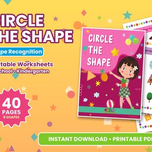 May include: A set of printable educational worksheets titled Circle The Shape for preschool and kindergarten. The cover features a cartoon character, a pineapple, a ball, and balloons on a pink background. The set includes 40 pages of activities.
