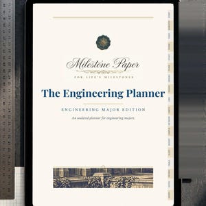 May include: A digital engineering planner on a tablet screen with a compass and ruler. The cover displays the text Milestone Paper, The Engineering Planner, and Engineering Major Edition. Tabs on the side include labels like Tasks, Exams, and Labs.