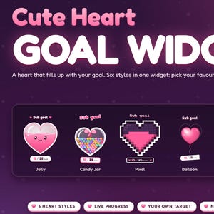 Könnte beinhalten: Eine digitale Grafik mit dem Titel Cute Heart GOAL WIDGET für StreamElements. Sie zeigt sechs herzförmige Fortschrittsbalken-Designs: Jelly, Candy Jar, Pixel, Balloon, Flower Wreath und Doodle, alle vor einem dunkelvioletten Hintergrund.
