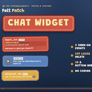 Könnte beinhalten: Ein digitales Chat-Widget-Overlay mit Filz-Patch-Optik und genähten Rändern. Es enthält rote, blaue und gelbe rechteckige Nachrichtenfelder, Textbeschriftungen für StreamElements, Twitch und YouTube sowie eine Liste von Funktionen, darunter 8 aufgenähte Ereignisse, Cut-Loose-Löschfunktion, 3D- und Bodenleiste sowie keine Programmierung erforderlich.