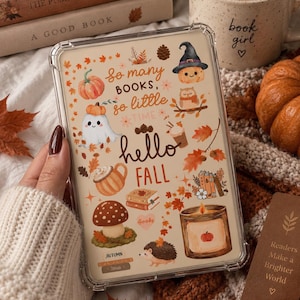May include: A clear protective tablet case featuring a cream-colored background with autumn-themed illustrations including a ghost, pumpkin, owl, mushroom, hedgehog, candle, and books. The text reads: So many BOOKS, so little TIME, hello FALL.
