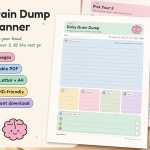 Può includere: Una pagina di pianificatore Brain Dump con una sezione Daily Brain Dump a righe blu, un tracker dell'energia e quattro riquadri colorati etichettati Do, Delegate, Later e Let go. Sotto c'è una sezione My top 3 for today con righe numerate.