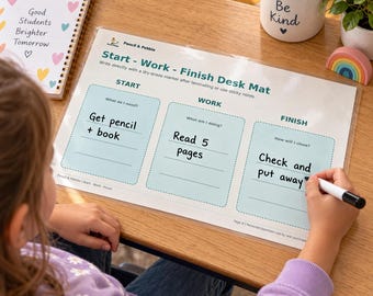 Start Work Finish Printable, Visual Routine Desk Mat and Checklists for Kids, Classroom and Homeschool (Digital Download)