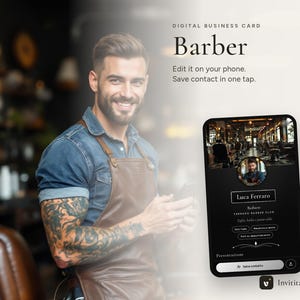 May include: A digital business card template for a barber, featuring a smartphone display with a black interface, profile photo, and contact details. Text includes: DIGITAL BUSINESS CARD, Barber, Edit it on your phone, Save contact in one tap.
