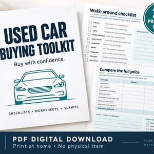 May include: A Used Car Buying Toolkit digital download featuring 20 printable pages. The cover displays the title, a car illustration, and the text Checklists, Worksheets, Scripts. Included are a walk-around checklist and a price comparison table.