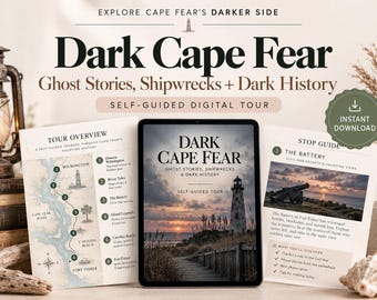 Dark Cape Fear Self-Guided Tour | Ghost Stories, Shipwrecks & Dark History