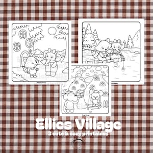 May include: Three black and white coloring pages featuring cartoon animals in a village setting. The pages show an elephant and raccoon near a house, fishing by a lake, and near mushroom-shaped homes. The text reads Ellies Village 3 cute & cozy printables.