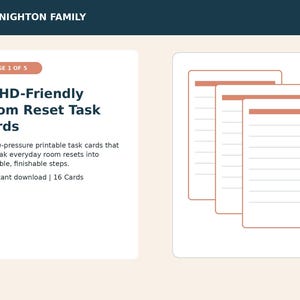 Puede incluir: Un gráfico digital con el texto THE KNIGHTON FAMILY, IMAGE 1 OF 5 y ADHD-Friendly Room Reset Task Cards. El texto describe tarjetas de tareas imprimibles con un total de 16 tarjetas. Se muestran tres tarjetas rayadas en blanco con encabezados color melocotón.