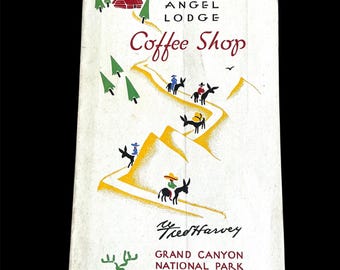 Vintage Bright Angel Lodge Coffee Shop Grand Canyon National Park Arizona Menu - A Fred Harvey Restaurant - Printed August, 20 1937