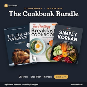 May include: A digital bundle of three cookbooks titled The Chicken Cookbook, The Healthy Breakfast Cookbook, and Simply Korean. The covers feature images of a roasted chicken, a bowl of oatmeal with an egg, and a bowl of bibimbap, respectively.