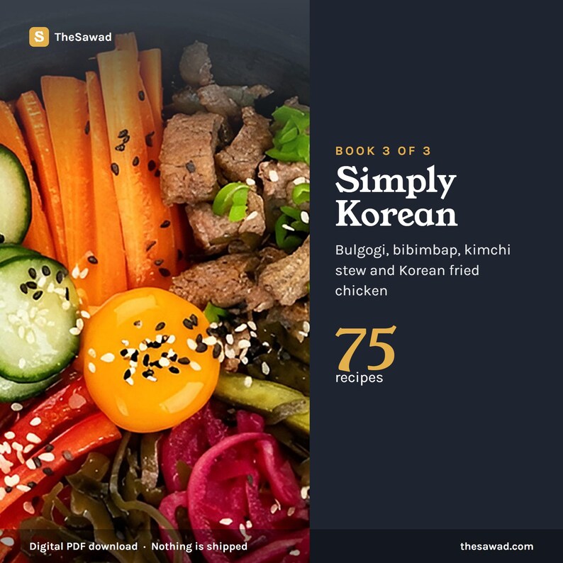 May include: A digital cookbook cover titled Simply Korean, Book 3 of 3, featuring 75 recipes including bulgogi, bibimbap, kimchi stew, and Korean fried chicken. The left side displays a vibrant bowl of food with carrots, cucumber, egg yolk, and meat.