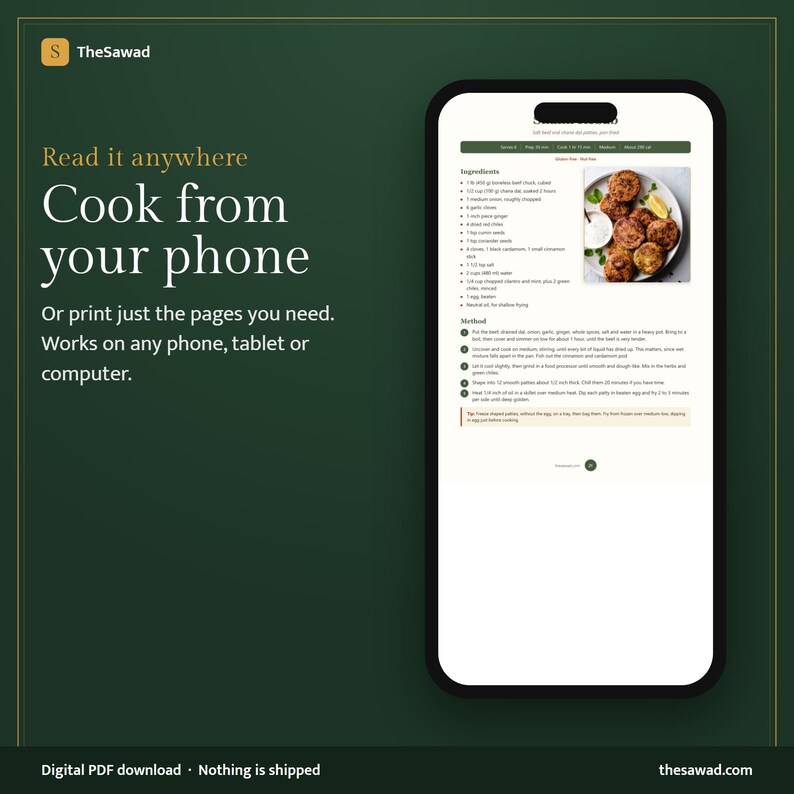 May include: A smartphone displaying a digital recipe page with text and a photo of cooked patties. The dark green background features the white text: Read it anywhere, Cook from your phone, Or print just the pages you need. Works on any phone, tablet or computer.