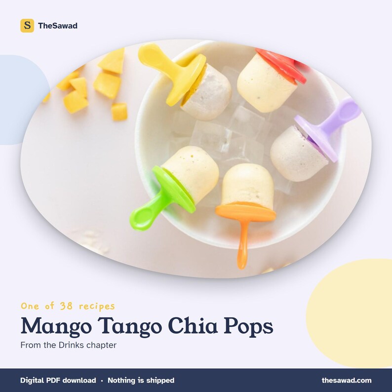 May include: Five small, round, cream-colored popsicles with colorful handles in yellow, red, purple, green, and orange, resting in a white bowl with ice cubes. Text reads: One of 38 recipes, Mango Tango Chia Pops, From the Drinks chapter.
