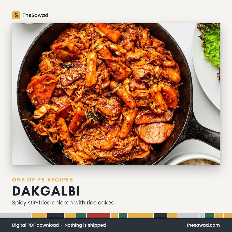 May include: A black cast iron skillet filled with Dakgalbi, a dish of spicy stir-fried chicken, sliced rice cakes, and shredded cabbage in a vibrant red sauce. The text on the image reads: ONE OF 75 RECIPES DAKGALBI Spicy stir-fried chicken with rice cakes.