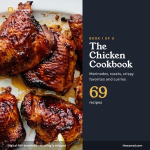 May include: A digital cookbook titled The Chicken Cookbook, Book 1 of 3, featuring 69 recipes for marinades, roasts, crispy favourites, and curries. The cover displays a high-angle view of several pieces of glazed, roasted chicken on a white plate.