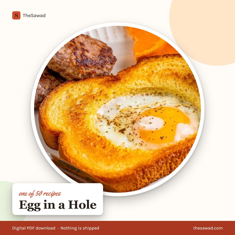 May include: A golden-brown toasted bread slice with a fried egg cooked in the center, seasoned with black pepper. Beside the toast are two browned sausage patties and a slice of orange fruit. The text reads: one of 50 recipes Egg in a Hole.